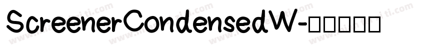 Screener Condensed W字体转换